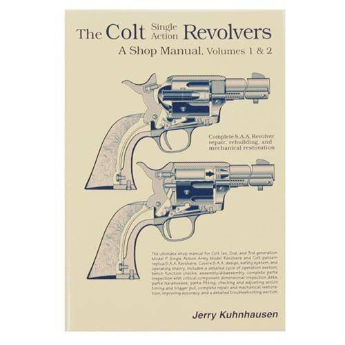 Colt Single Action Revolvers Shop Manual - Complete Volumes I & II Set